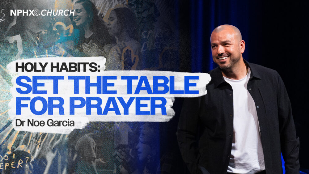 Holy Habits: Set The Table For Prayer Image