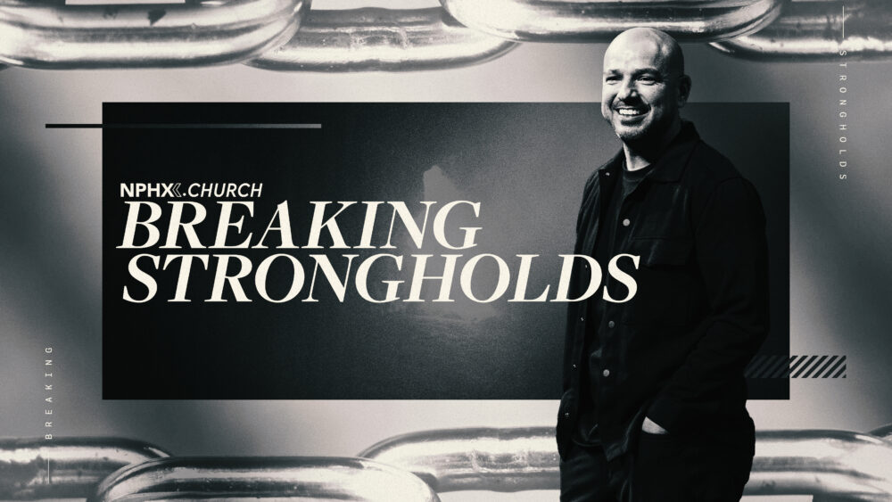Breaking Strongholds Image