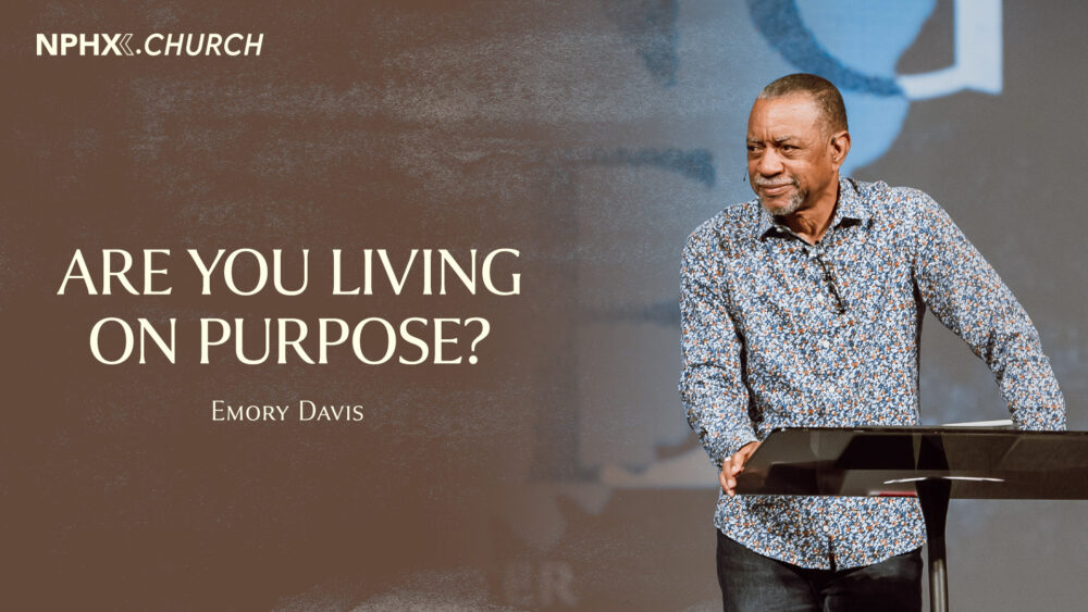 1 Peter 4:1-11 / Are You Living On Purpose? Image