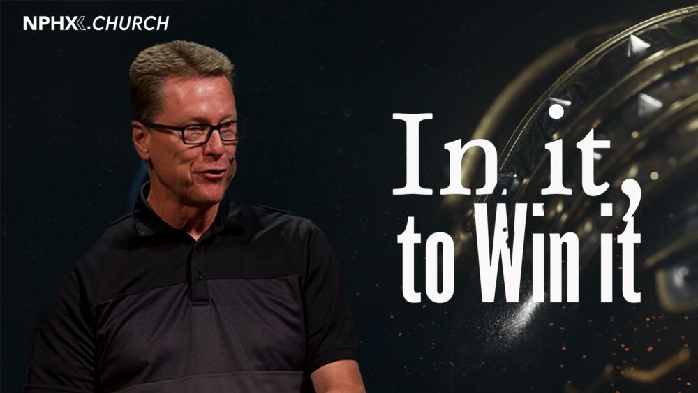 In It To Win It / Ephesians 6:10-18 Image