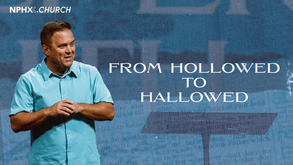 From Hollow to Hallowed / Matthew 6:5-18 Image