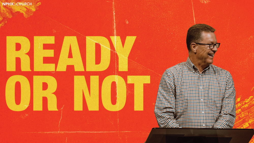 Ready Or Not / Matthew 25 Image